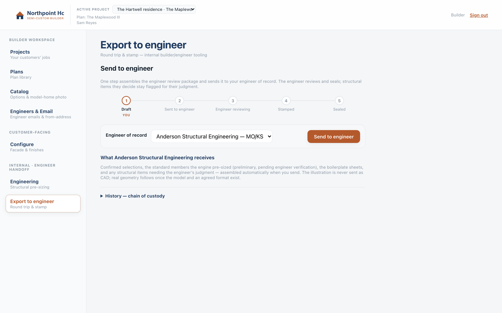 BuildLoop engineer hand-off: status stepper from Draft to Sealed, engineer-of-record assignment, and the project history log